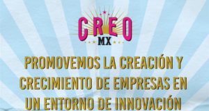 Asiste al evento Creo Mx un espacio para emprendedores